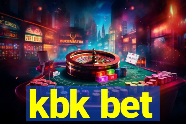 kbk bet
